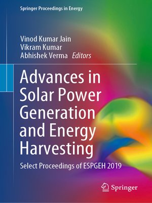 cover image of Advances in Solar Power Generation and Energy Harvesting
